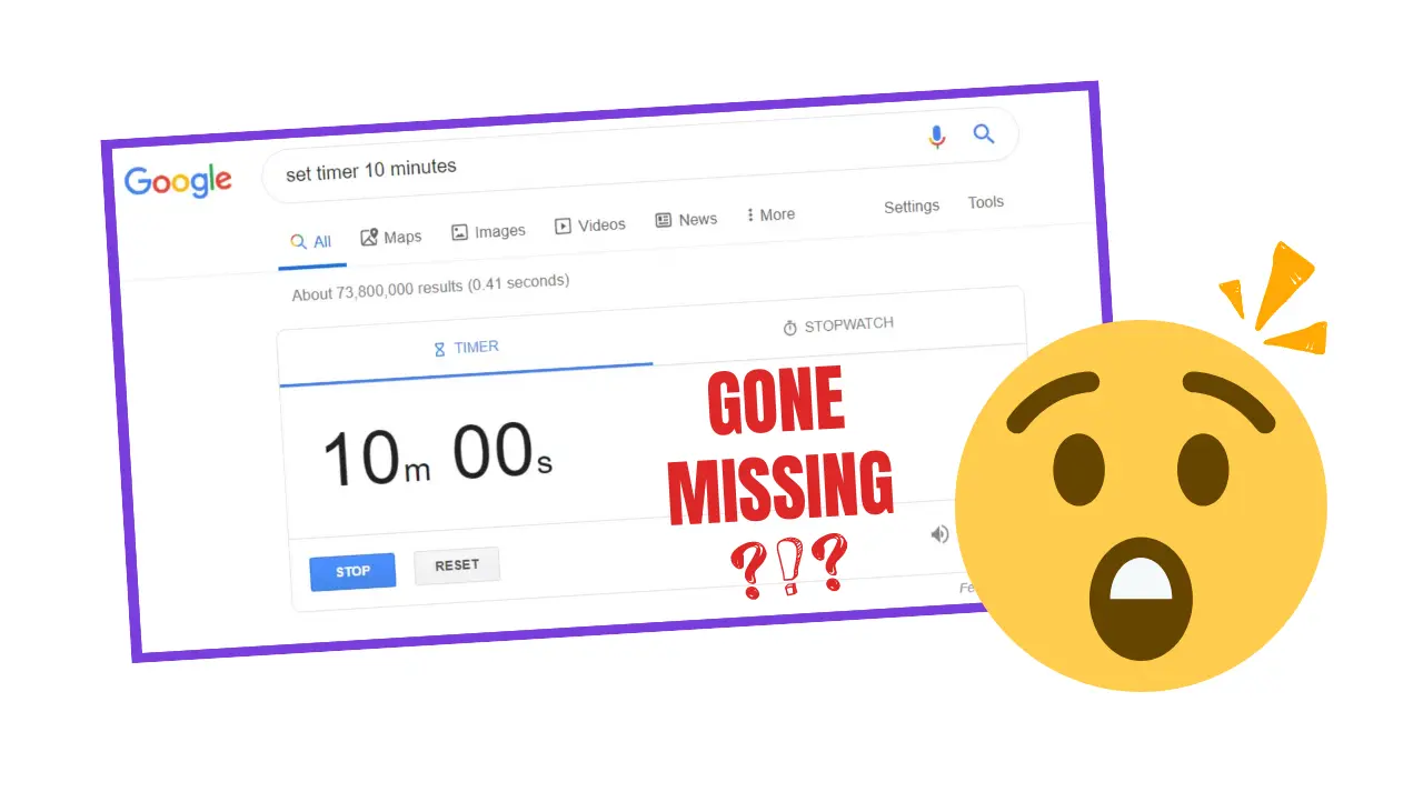 Original Google timer with a shocked face stating that it is missing.